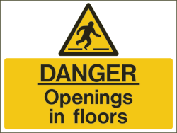 Danger Openings In Floors Warning